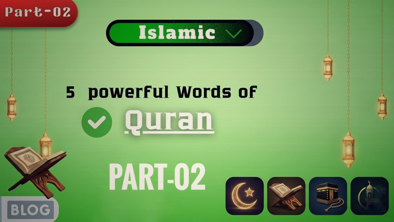 5 Quranic words part 2 with meaning and explanation
