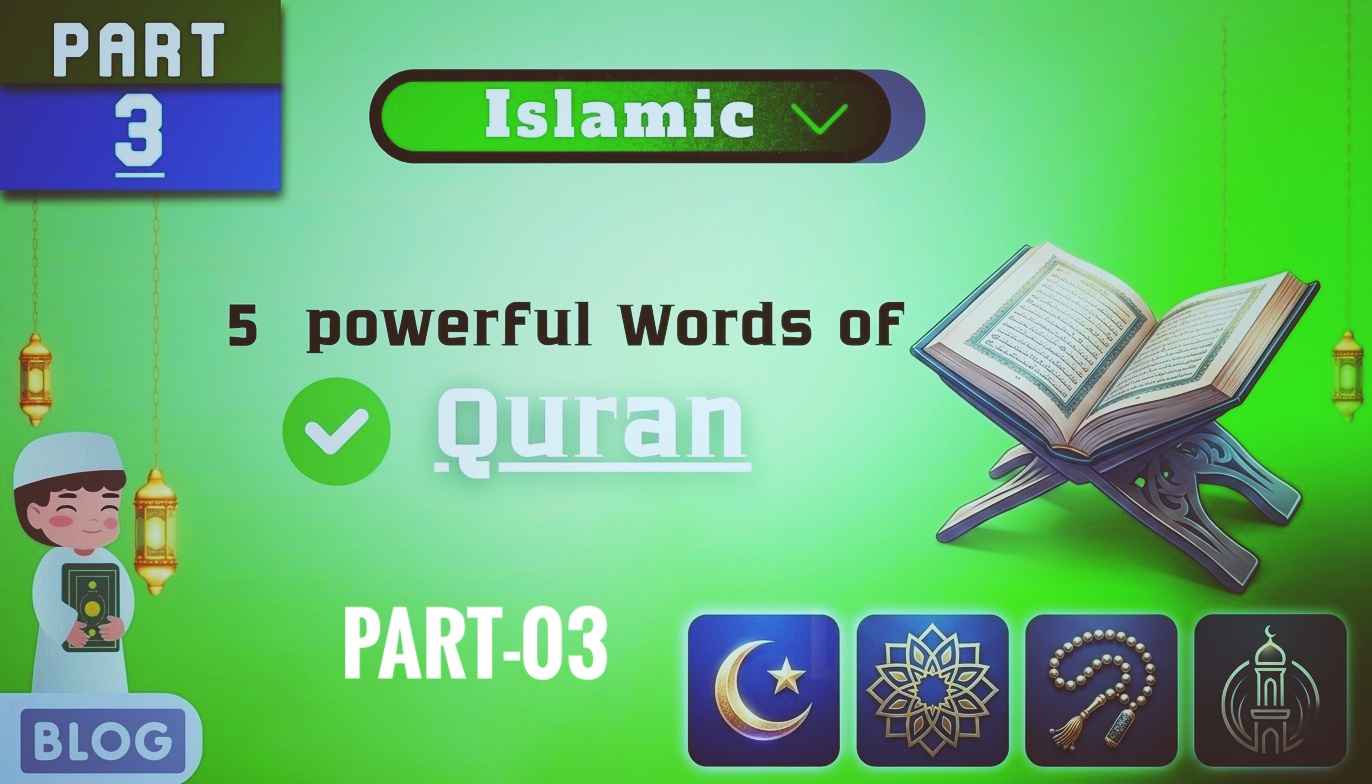 Quranic words part 3 - Barakat Qadr Rahman Jannah Jahannam